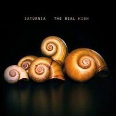 Schallplatte Saturnia - The Real High (Gatefold Sleeve) (LP)
