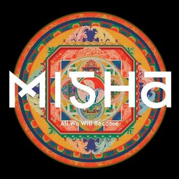 Schallplatte Misha - All We Will Become (LP) - 1