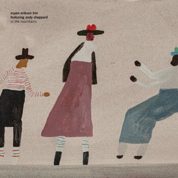 Грамофонна плоча Espen Eriksen Trio & Andy Sheppard - In The Mountains (2 LP) - 1