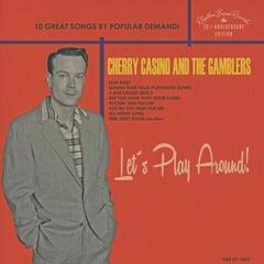 LP ploča Cherry Casino And The Gamblers - Let's Play Around (10") (Limited Edition) (LP)