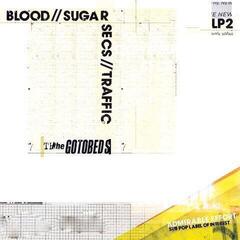 LP platňa The Gotobeds - Blood // Sugar // Secs // Traffic (Limited Edition) (LP)