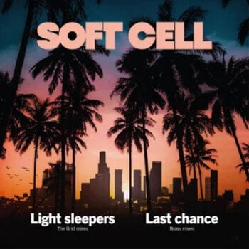 LP deska Soft Cell - Light Sleepers / Last Chance (Limited Edition) (Clear Coloured) (LP) - 1