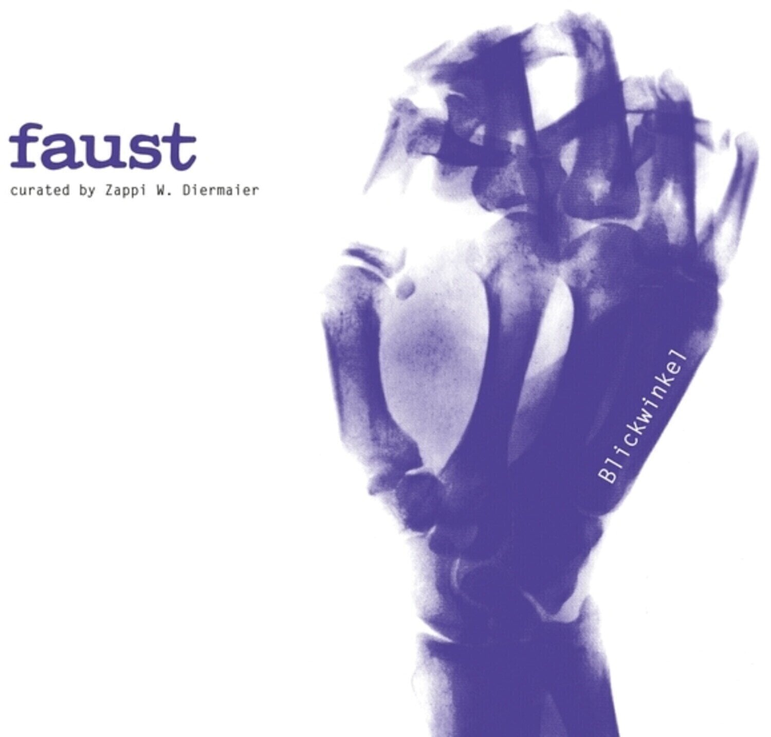 Schallplatte Faust - Blickwinkel (Curated By Zappi Diermaier) (LP)
