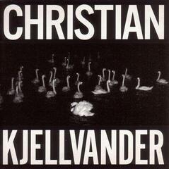 Грамофонна плоча Christian Kjellvander - I Saw Her From Here / I Saw Here From Her (Reissue) (LP)