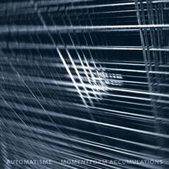 LP ploča Automatisme - Momentform Accumulations (180 g) (LP)