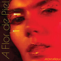 Грамофонна плоча Montañera - A Flor De Piel (LP)