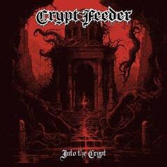 LP Crypt Feeder - Into The Crypt (LP)