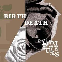 Disco de vinil The Computers - Birth/Death (LP)