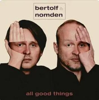 Vinilinė plokštelė Bertolf & Diederik Nomden - All Good Things (Limited Edition) (LP) - 1