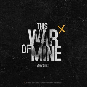 Vinyl Record Piotr Musiał - This War Of Mine (Original Game Soundtrack) (LP) - 1