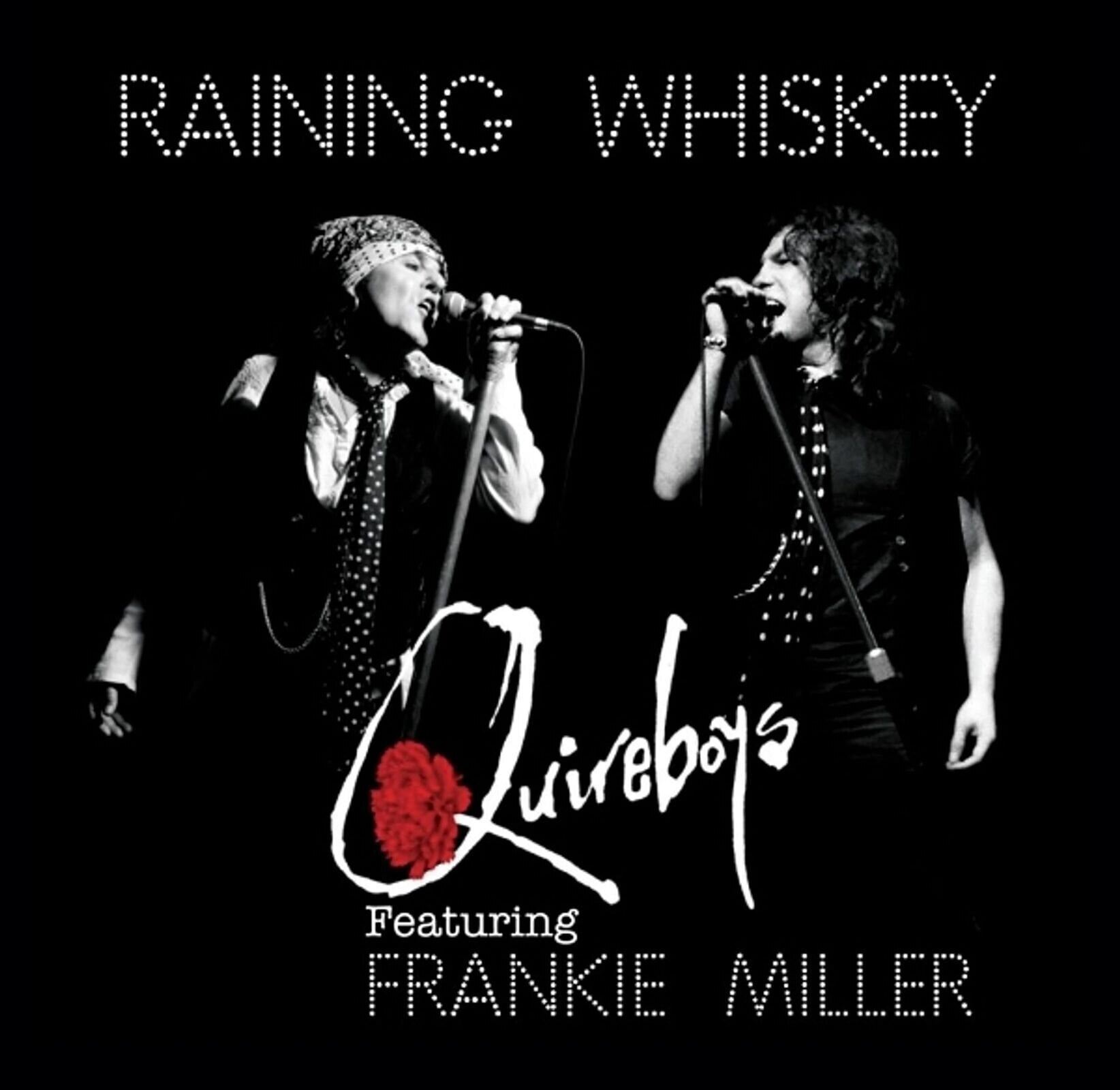 LP The Quireboys - Raining Whiskey (Rose Red Coloured) (7")