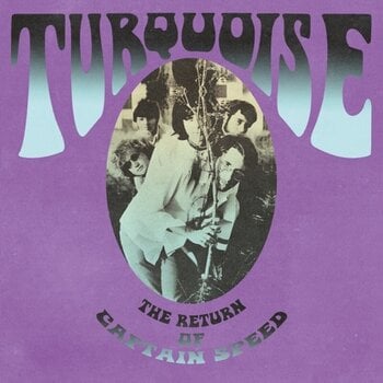 Грамофонна плоча Turquoise - The Return Of Captain Speed (Remastered) (LP) - 1