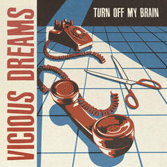 LP ploča Vicious Dreams - Turn Off My Brain (LP)