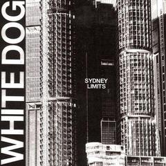 Disco de vinil White Dog - Sydney Limits (LP)