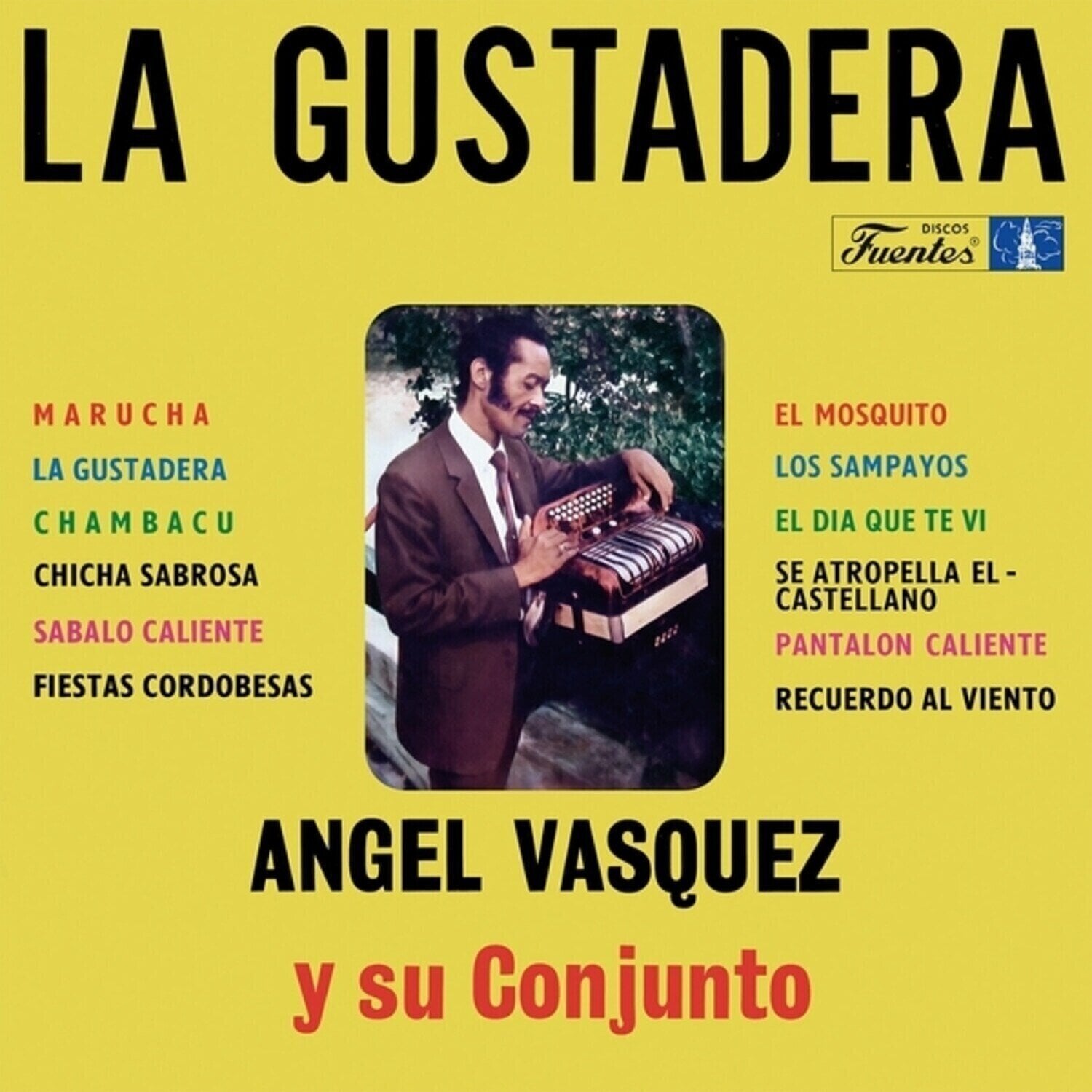 LP deska Angel Vasquez Y Su Conjunto - La Gustadera (Reissue) (LP)