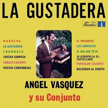 LP deska Angel Vasquez Y Su Conjunto - La Gustadera (Reissue) (LP) - 1