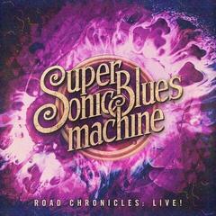 LP platňa Supersonic Blues Machine - Road Chronicles: Live! (2 LP)
