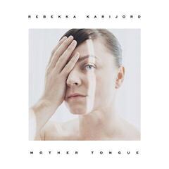 Disque vinyle Rebekka Karijord - Mother Tongue (LP)