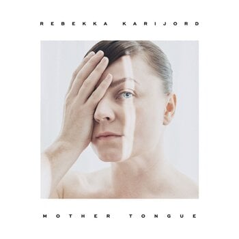 Vinylskiva Rebekka Karijord - Mother Tongue (LP) - 1
