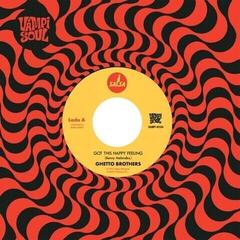 Vinylskiva The Ghetto Brothers - Got This Happy Feeling / Girl From The Mountain (Reissue) (7")