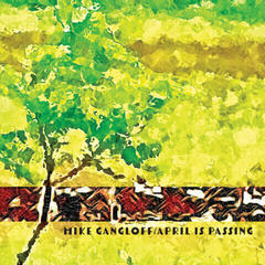 Vinyl Record Mike Gangloff - April Is Passing (LP)