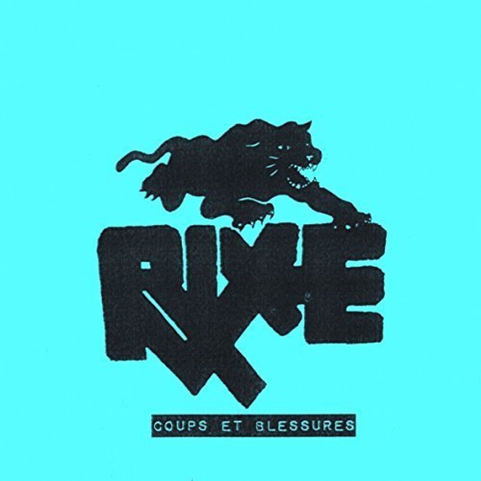 Vinyl Record Rixe - Coups Et Blessures (Anniversary Edition) (Reissue) (LP)