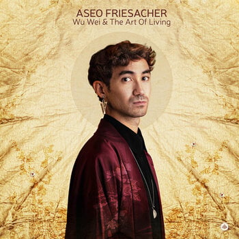LP deska Aseo Friesacher - Wu Wei & The Art Of Living (LP) - 1