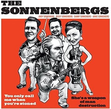LP ploča The Sonnenbergs - You Only Call Me When You're Stoned (LP) - 1