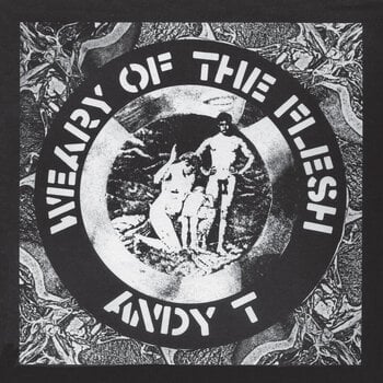 Disque vinyle Andy T - Weary Of The Flesh (Reissue) (EP) - 1