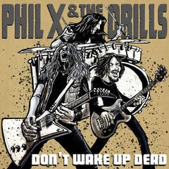 LP deska Phil X & The Drills - POW! Right In The Kisser (LP)
