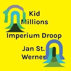 Грамофонна плоча Kid Millions & Jan St. Werner - Imperium Droop (Limited Edition) (Purple Coloured) (LP)