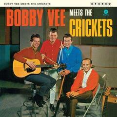 LP plošča Bobby Vee & The Crickets - Bobby Vee Meets The Crickets (Limited Edition) (180 g) (LP)