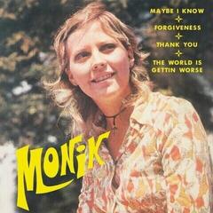 Schallplatte Monik - Maybe I Know (7" SP)