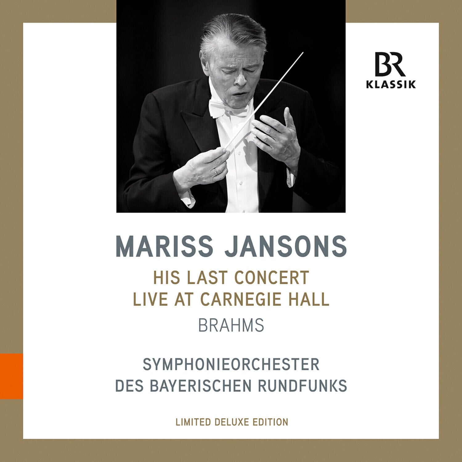 LP plošča Symphonieorchester Des Bayerischen Rundfunks Jansons - His Last Concert Live At Carnegie Hall New York: Brahms (LP)