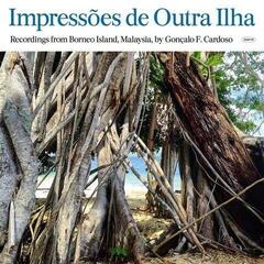 Disque vinyle Gonçalo F Cardoso - Impressões De Outra Ilha (Borneo) (LP)
