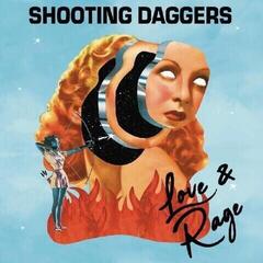 Disco in vinile Shooting Daggers - Love & Rage (Limited Edition) (LP)