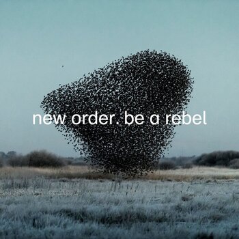 LP deska New Order - Be A Rebel (LP) - 1