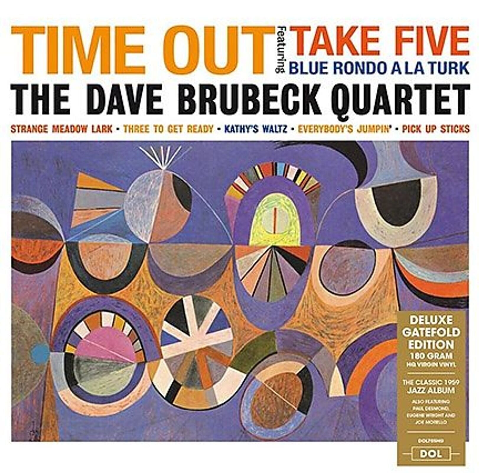 LP The Dave Brubeck Quartet - Time Out (Reissue) (180 g) (LP)