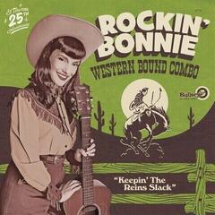 LP deska Rockin' Bonnie Western Bound Combo - Keepin' The Reins Slack (LP)