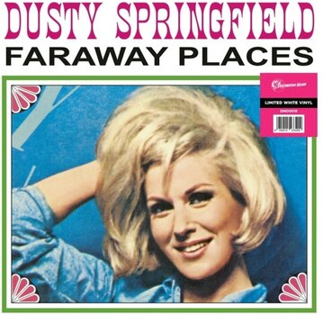 Vinyl Record Dusty Springfield - Far Away Places: Early Years W/ Springfields 1962-63 (Limited Edition) (White Coloured) (LP) - 1