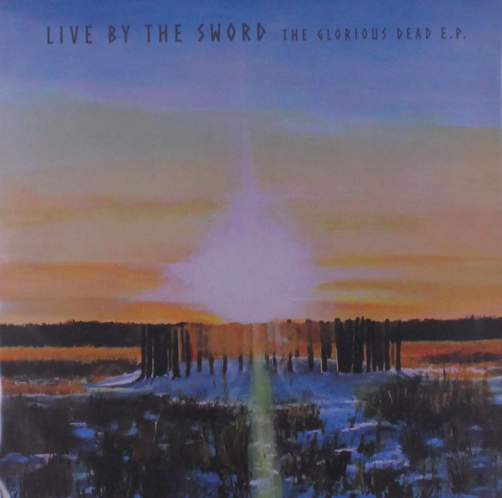 LP plošča Live By The Sword - The Glorious Dead E.P. (Sunset Swirl Coloured) (EP)