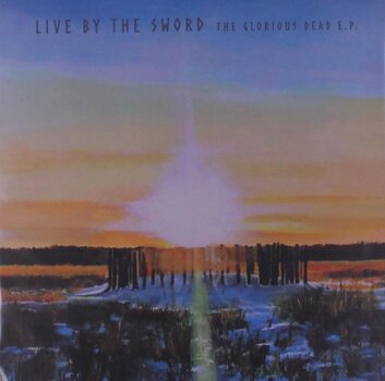 LP plošča Live By The Sword - The Glorious Dead E.P. (Sunset Swirl Coloured) (EP) - 1