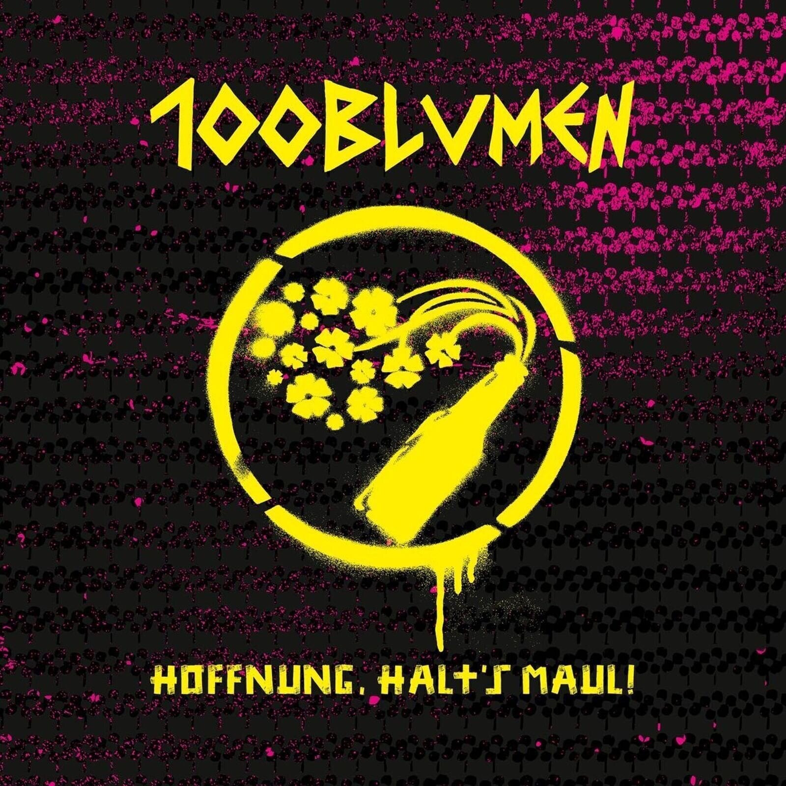 Vinyl Record 100blumen - Hoffnung, Halt's Maul! (LP)