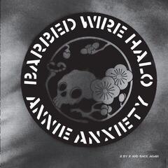 Disque vinyle Annie Anxiety Bandez - Barbed Wire Halo (Reissue) (LP)