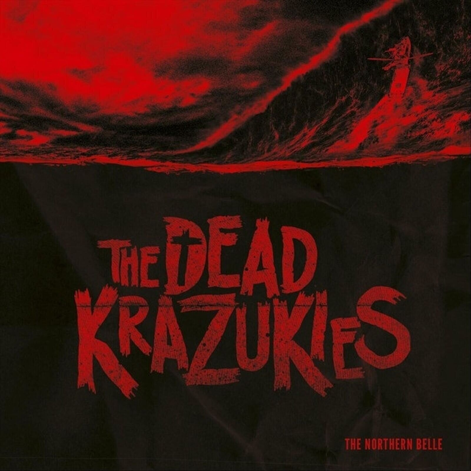 Schallplatte The Dead Krazukies - The Northern Belle (Limited Edition) (LP)