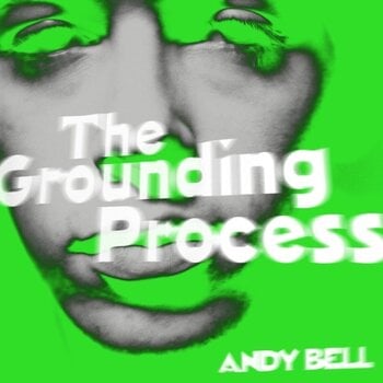 Disco in vinile Andy Bell - The Grounding Process EP (Limited Edition) (Coloured) (EP) - 1