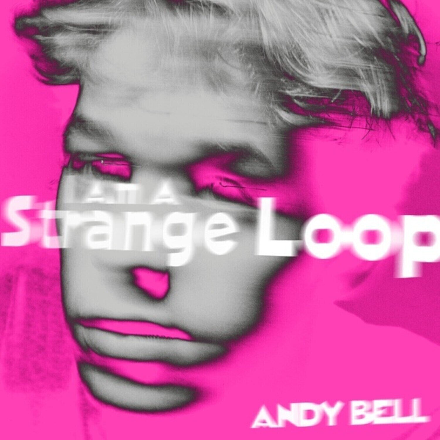 Грамофонна плоча Andy Bell - I Am A Strange Loop EP (Limited Edition) (Coloured) (EP)
