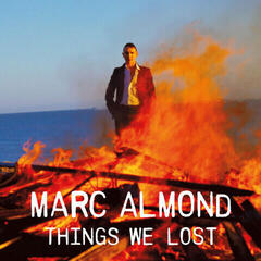 LP Marc Almond - Things We Lost (Limited Edition) (Sky Blue Coloured) (EP)