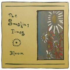 Грамофонна плоча The Smashing Times - Bloom (LP)