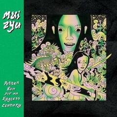 LP deska Mui Zyu - Rotten Bun for an Eggless Century (Yellow Lemon Coloured) (LP)